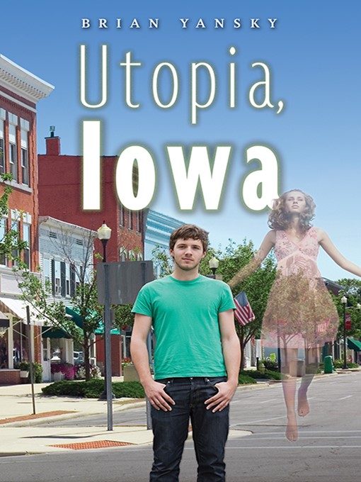 Title details for Utopia, Iowa by Brian Yansky - Wait list